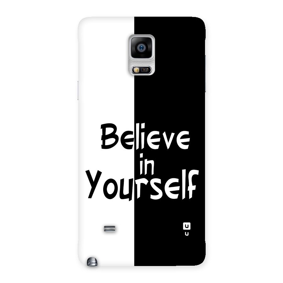 Just Believe Yourself Back Case for Galaxy Note 4