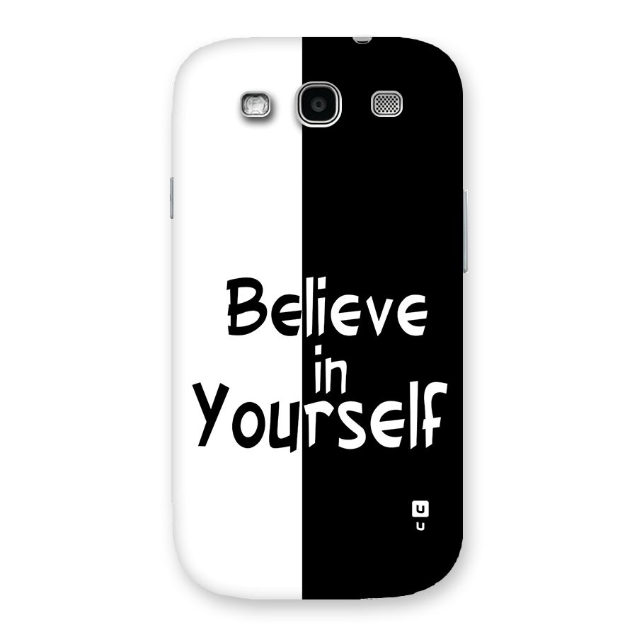 Just Believe Yourself Back Case for Galaxy S3