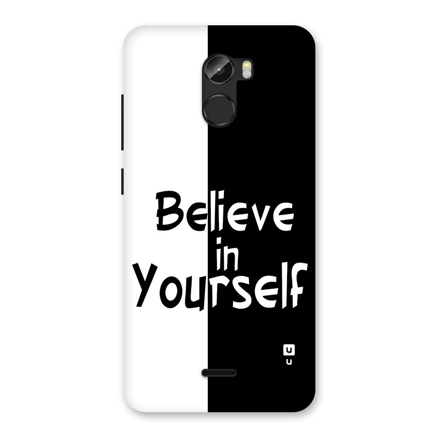 Just Believe Yourself Back Case for Gionee X1