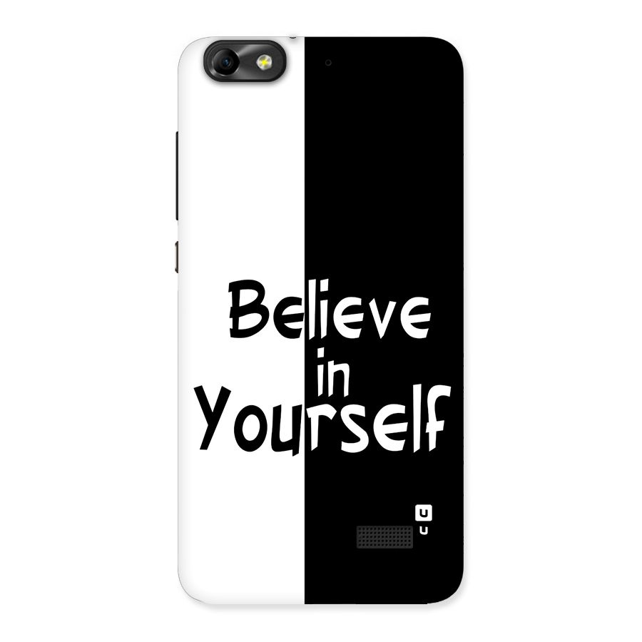Just Believe Yourself Back Case for Honor 4C