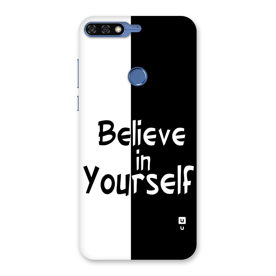 Just Believe Yourself Back Case for Honor 7C