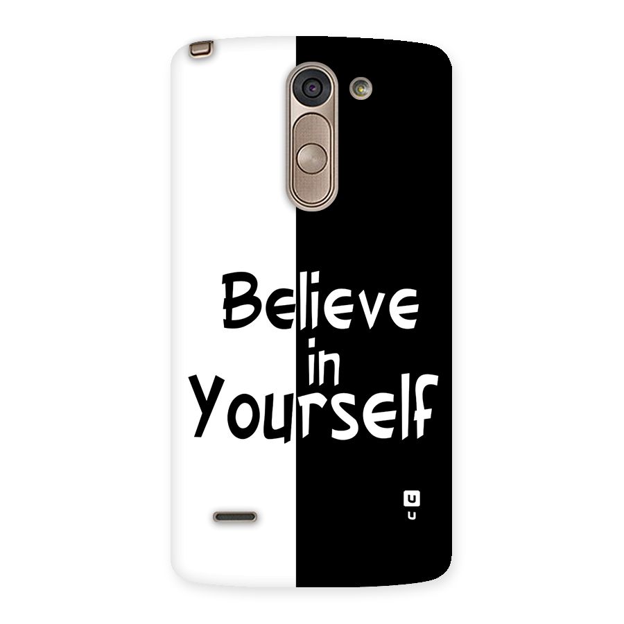 Just Believe Yourself Back Case for LG G3 Stylus