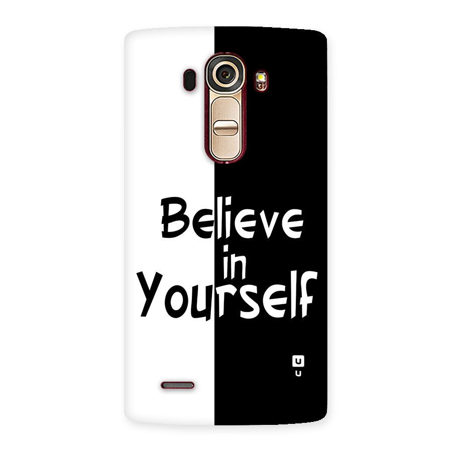 Just Believe Yourself Back Case for LG G4