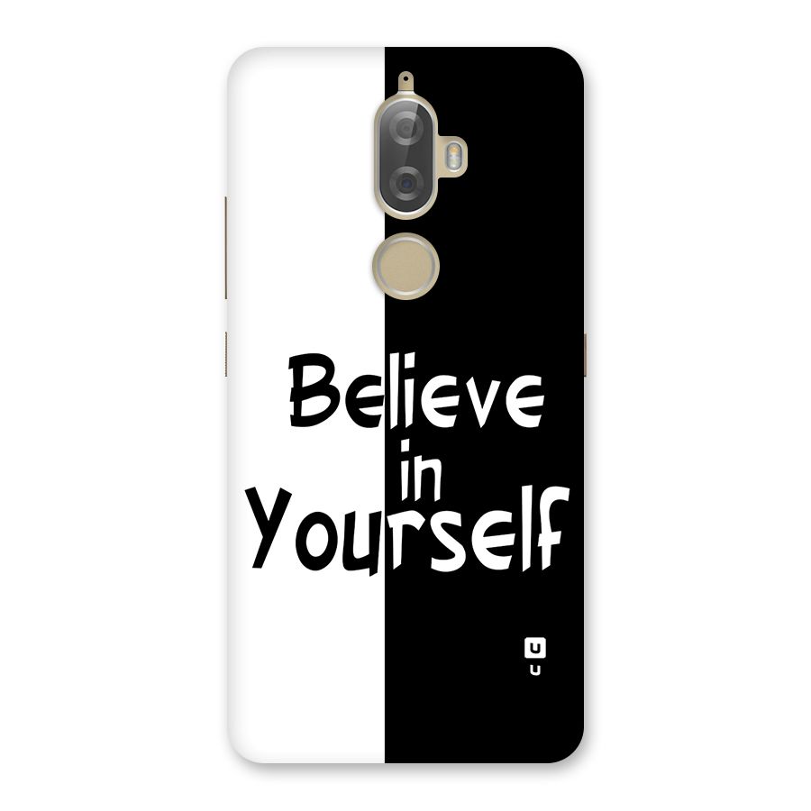 Just Believe Yourself Back Case for Lenovo K8 Plus