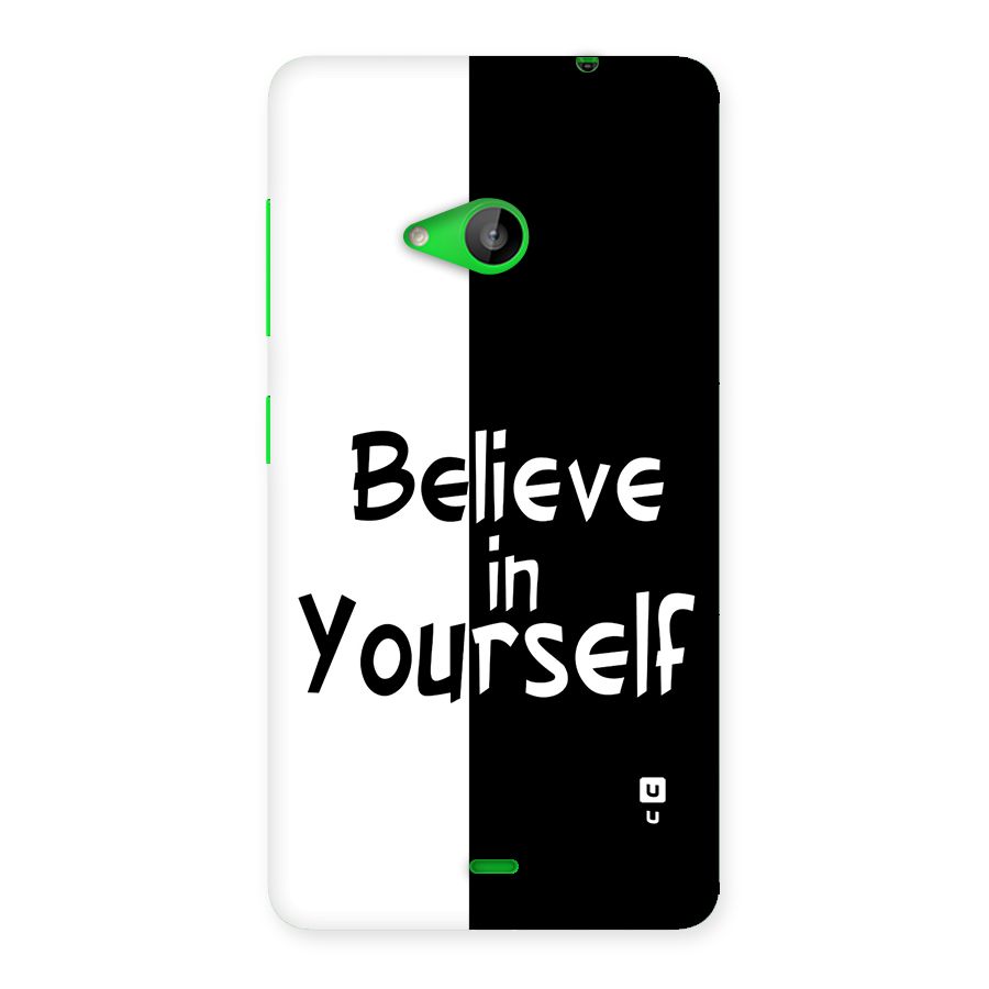 Just Believe Yourself Back Case for Lumia 535