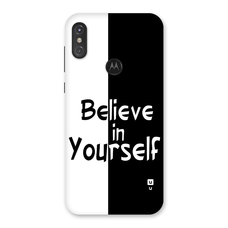 Just Believe Yourself Back Case for Motorola One Power