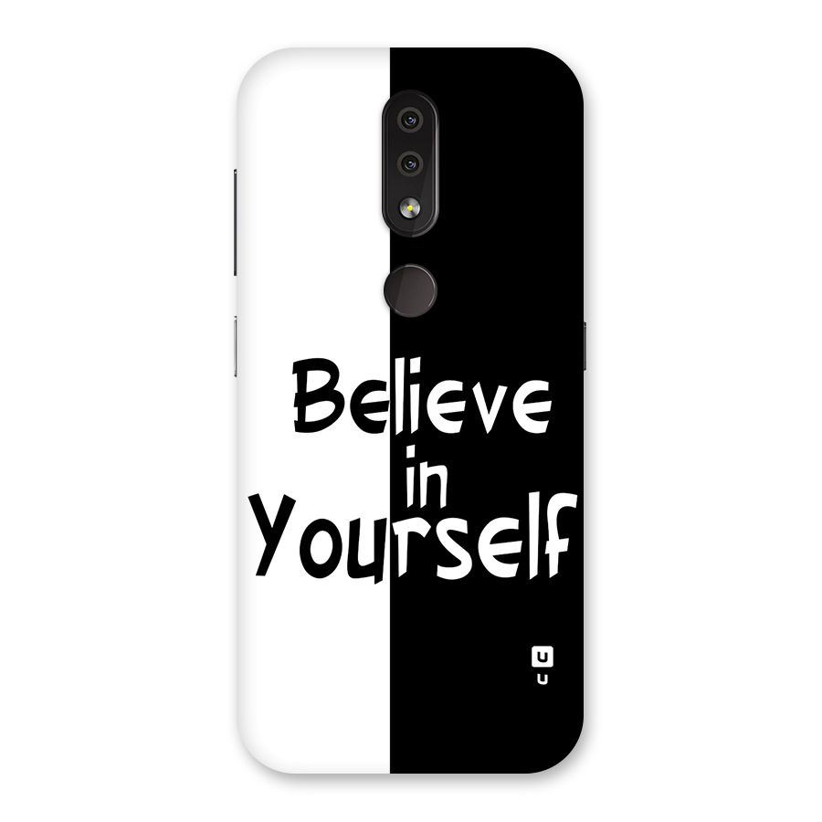 Just Believe Yourself Back Case for Nokia 4.2