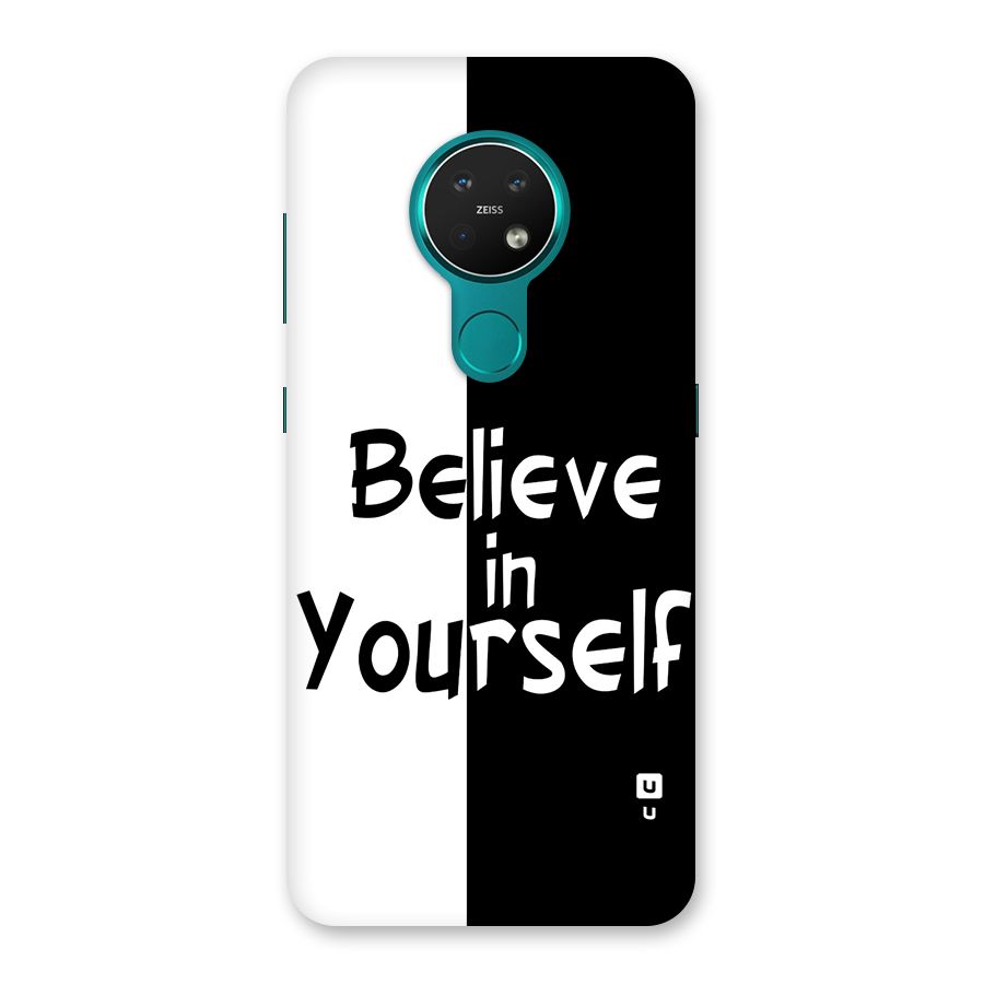 Just Believe Yourself Back Case for Nokia 7.2