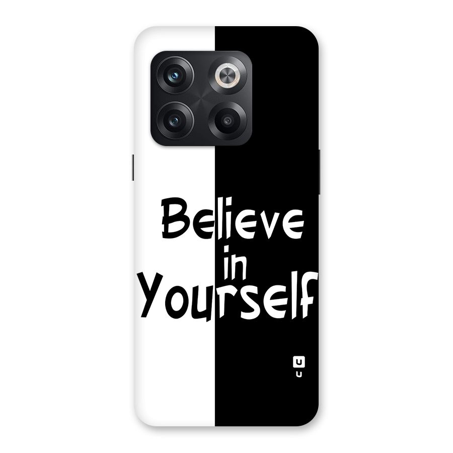 Just Believe Yourself Back Case for OnePlus 10T