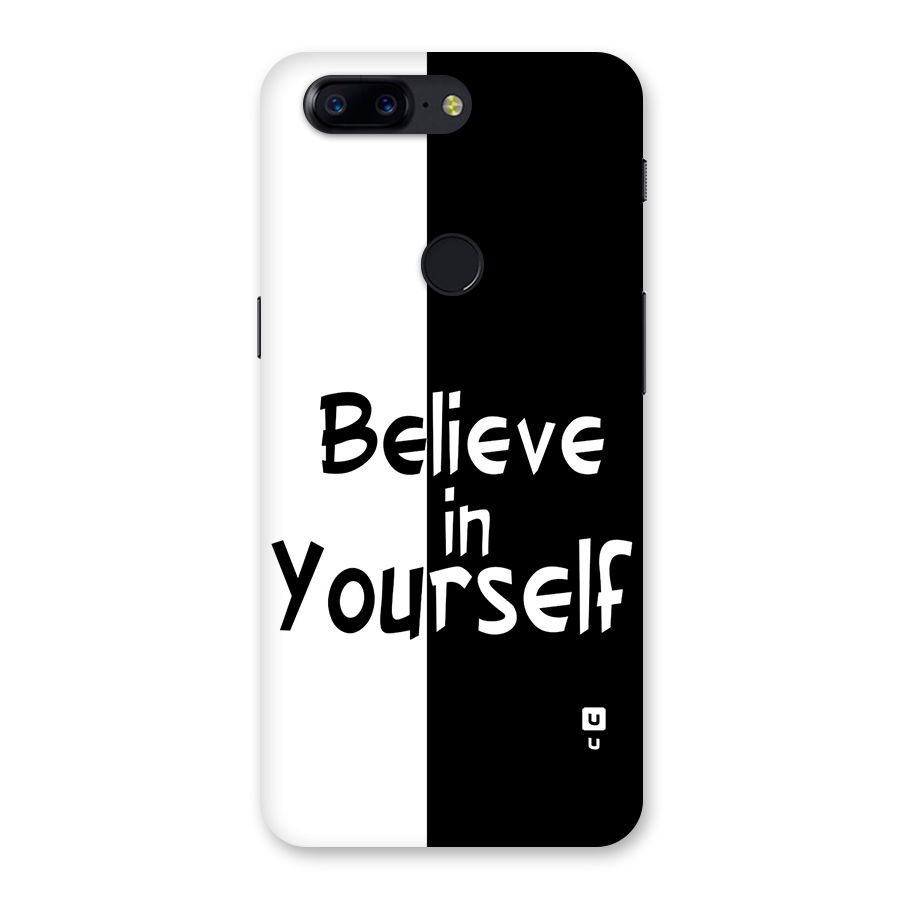 Just Believe Yourself Back Case for OnePlus 5T