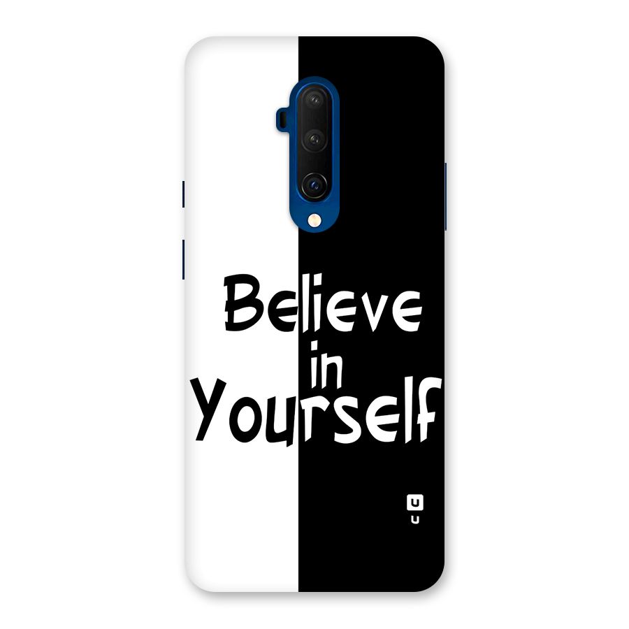 Just Believe Yourself Back Case for OnePlus 7T Pro