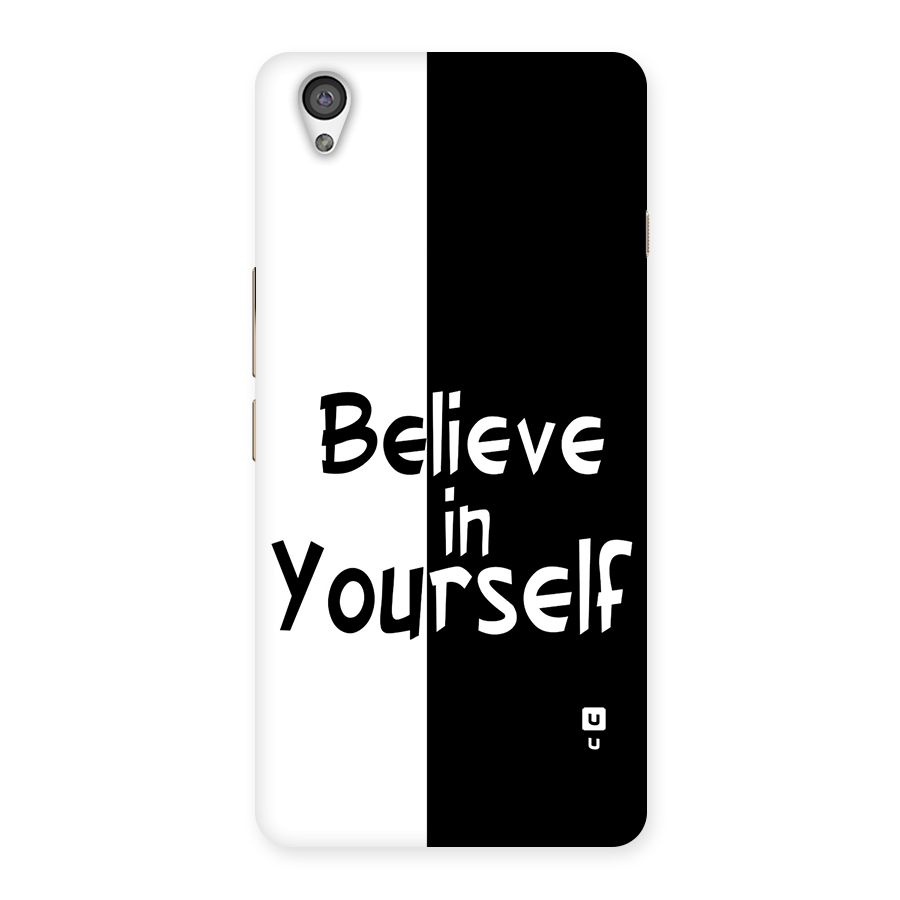 Just Believe Yourself Back Case for OnePlus X