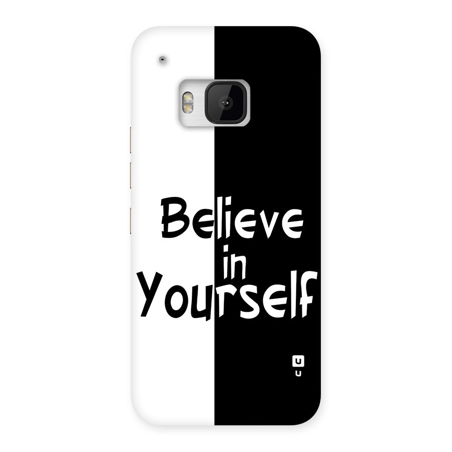 Just Believe Yourself Back Case for One M9