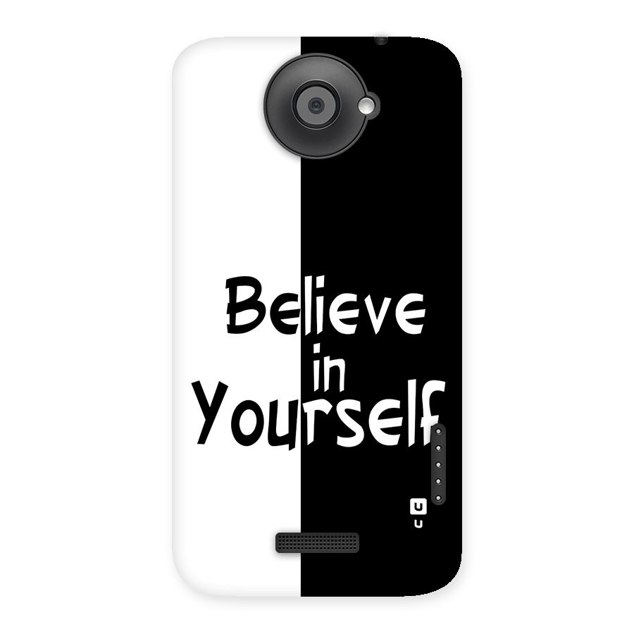 Just Believe Yourself Back Case for One X