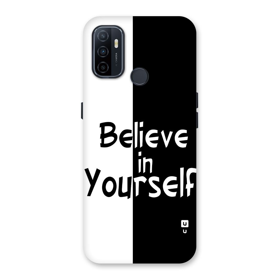 Just Believe Yourself Back Case for Oppo A32