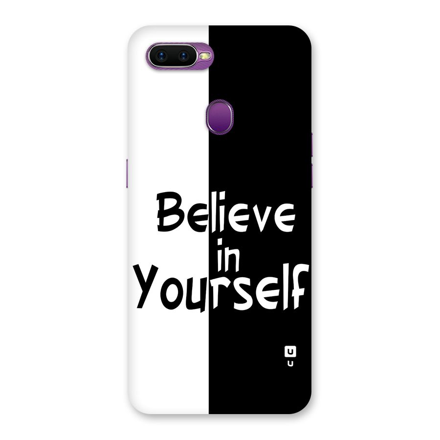 Just Believe Yourself Back Case for Oppo F9