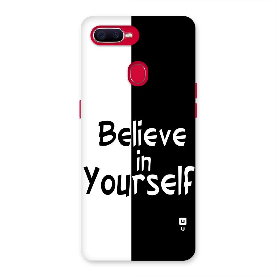 Just Believe Yourself Back Case for Oppo F9 Pro