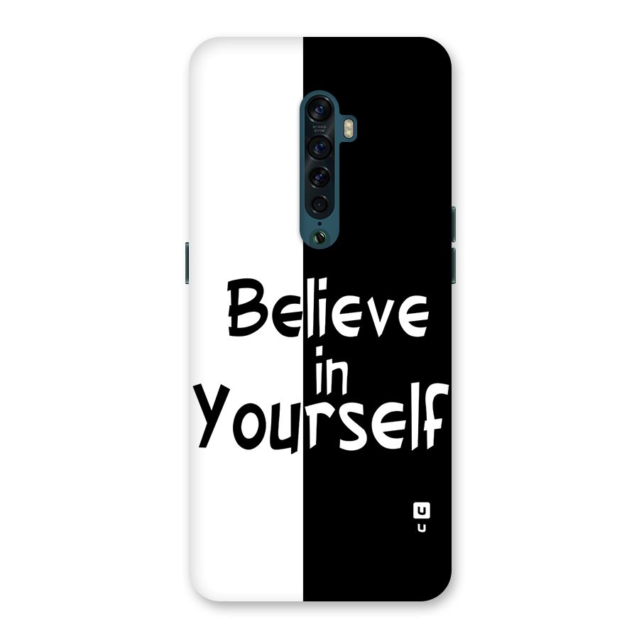 Just Believe Yourself Back Case for Oppo Reno2