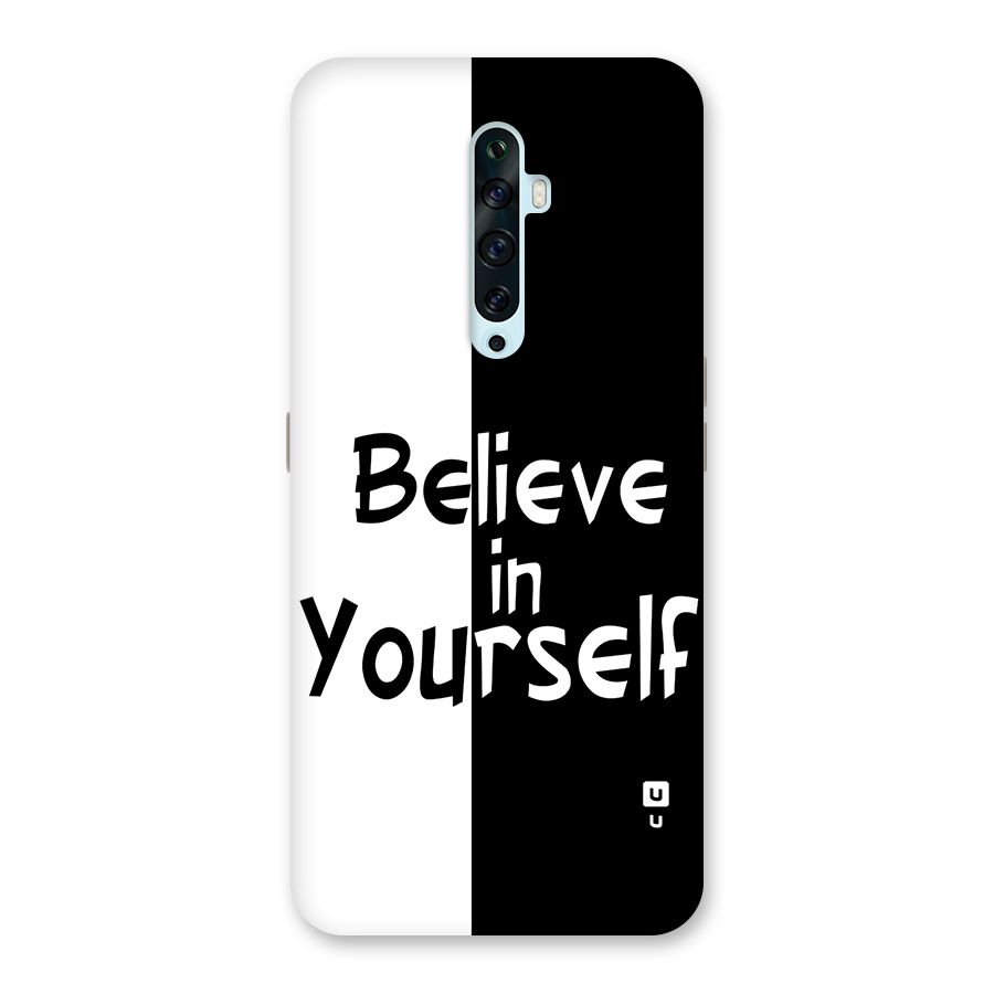 Just Believe Yourself Back Case for Oppo Reno2 Z