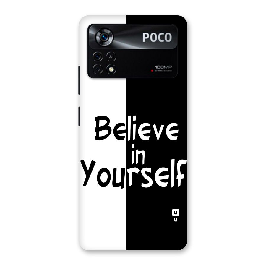 Just Believe Yourself Back Case for Poco X4 Pro 5G