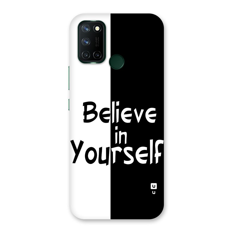 Just Believe Yourself Back Case for Realme C17