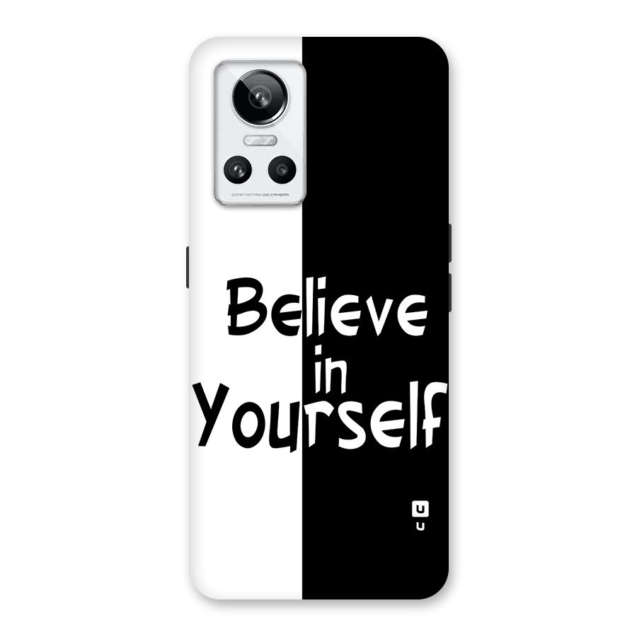 Just Believe Yourself Back Case for Realme GT Neo 3