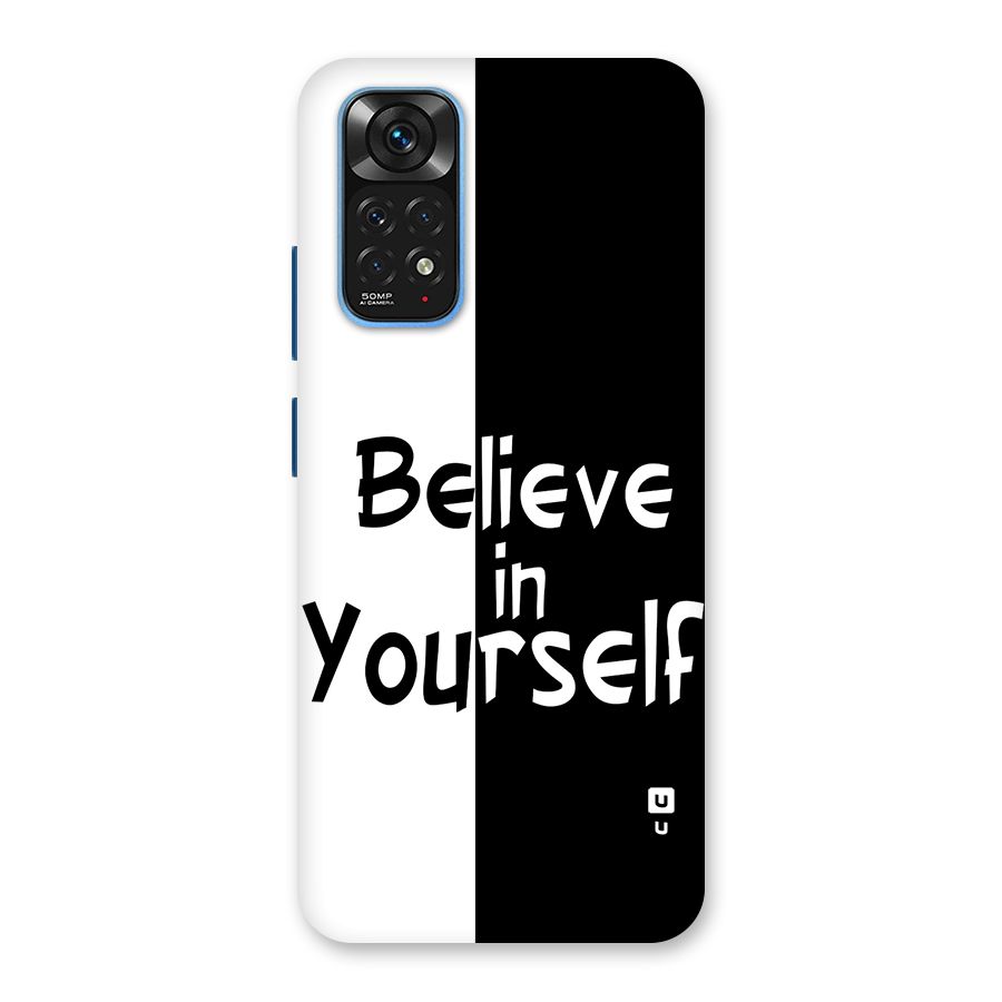 Just Believe Yourself Back Case for Redmi Note 11S