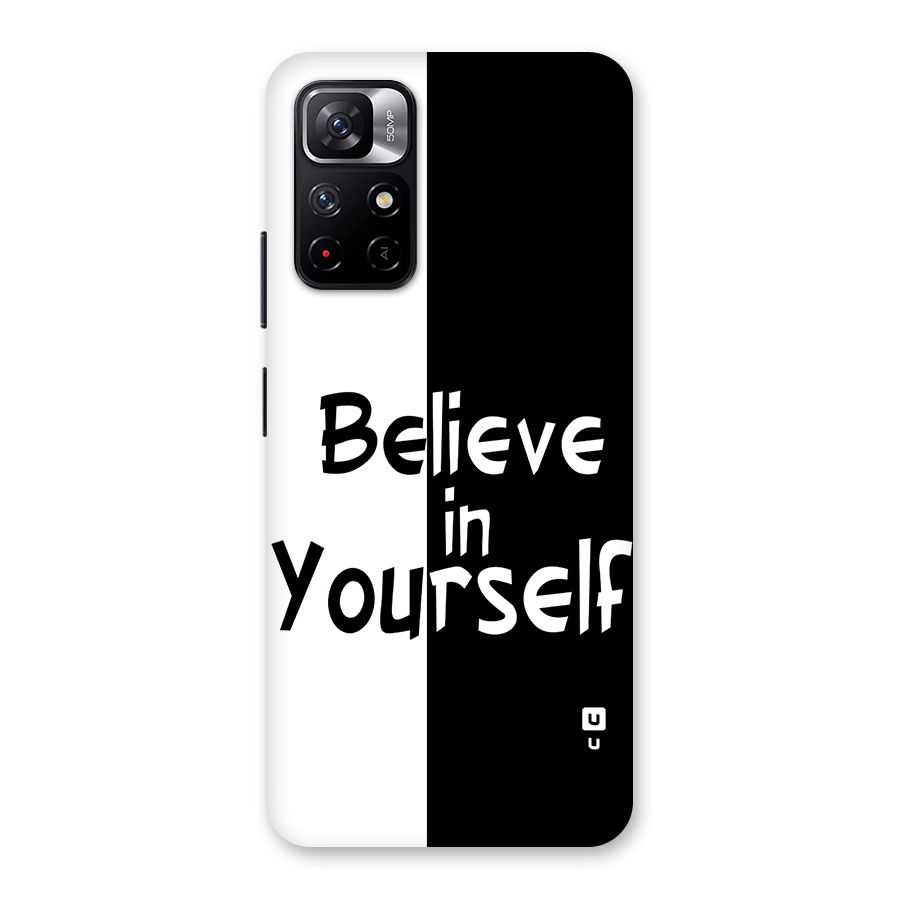 Just Believe Yourself Back Case for Redmi Note 11T 5G