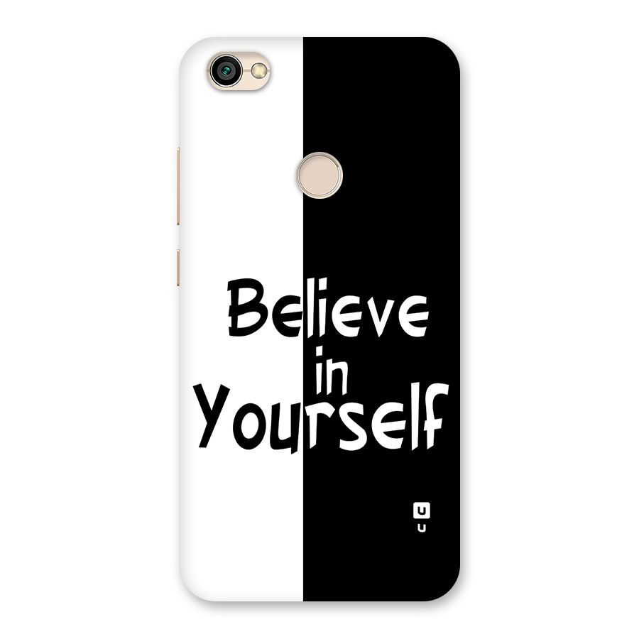 Just Believe Yourself Back Case for Redmi Y1 2017
