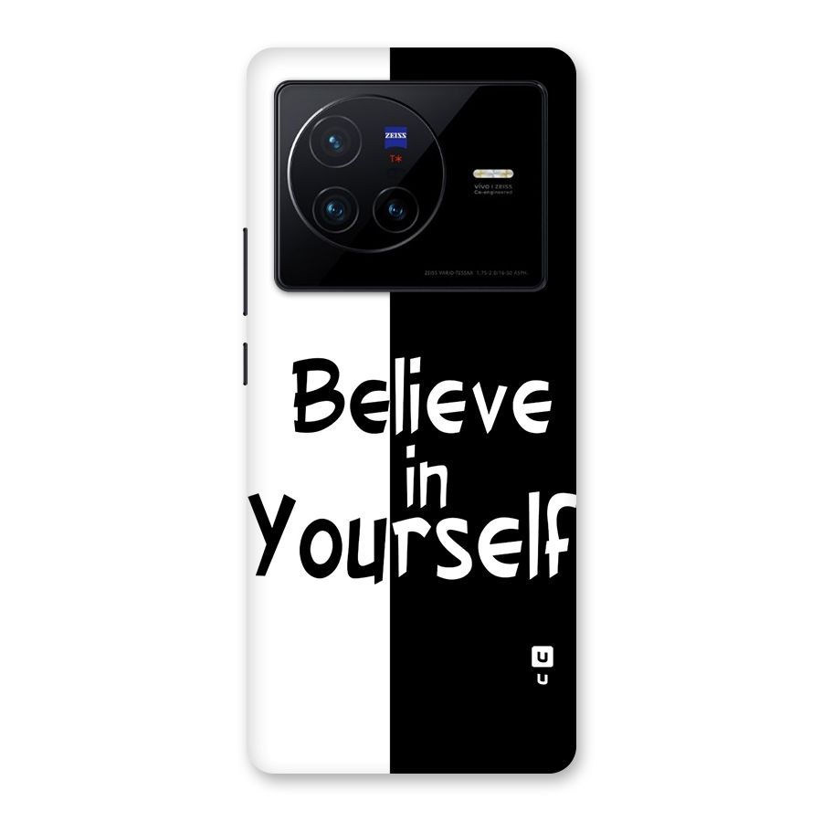 Just Believe Yourself Back Case for Vivo X80