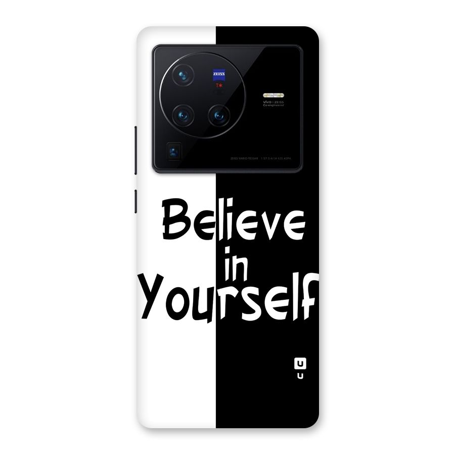 Just Believe Yourself Back Case for Vivo X80 Pro