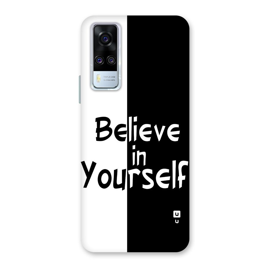 Just Believe Yourself Back Case for Vivo Y31
