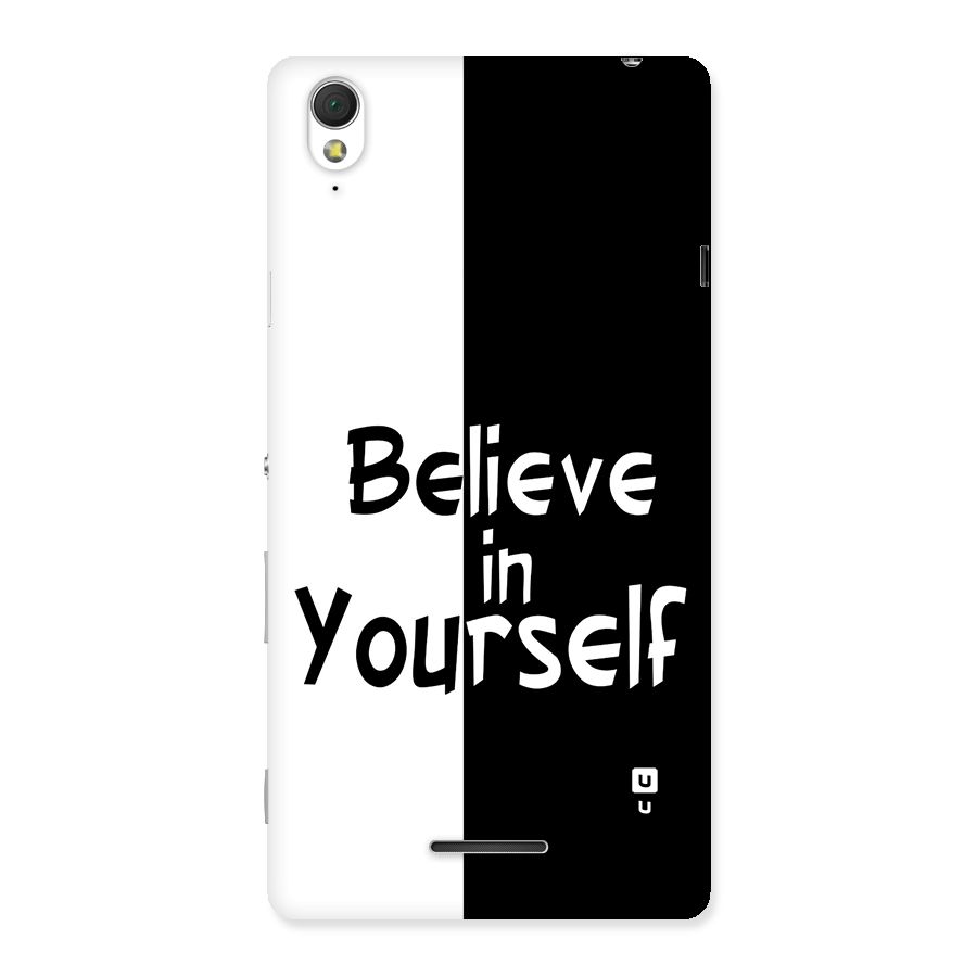 Just Believe Yourself Back Case for Xperia T3