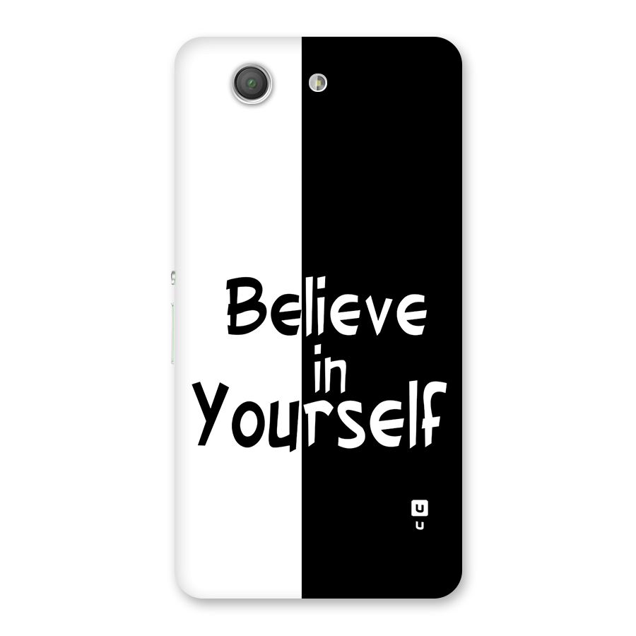 Just Believe Yourself Back Case for Xperia Z3 Compact