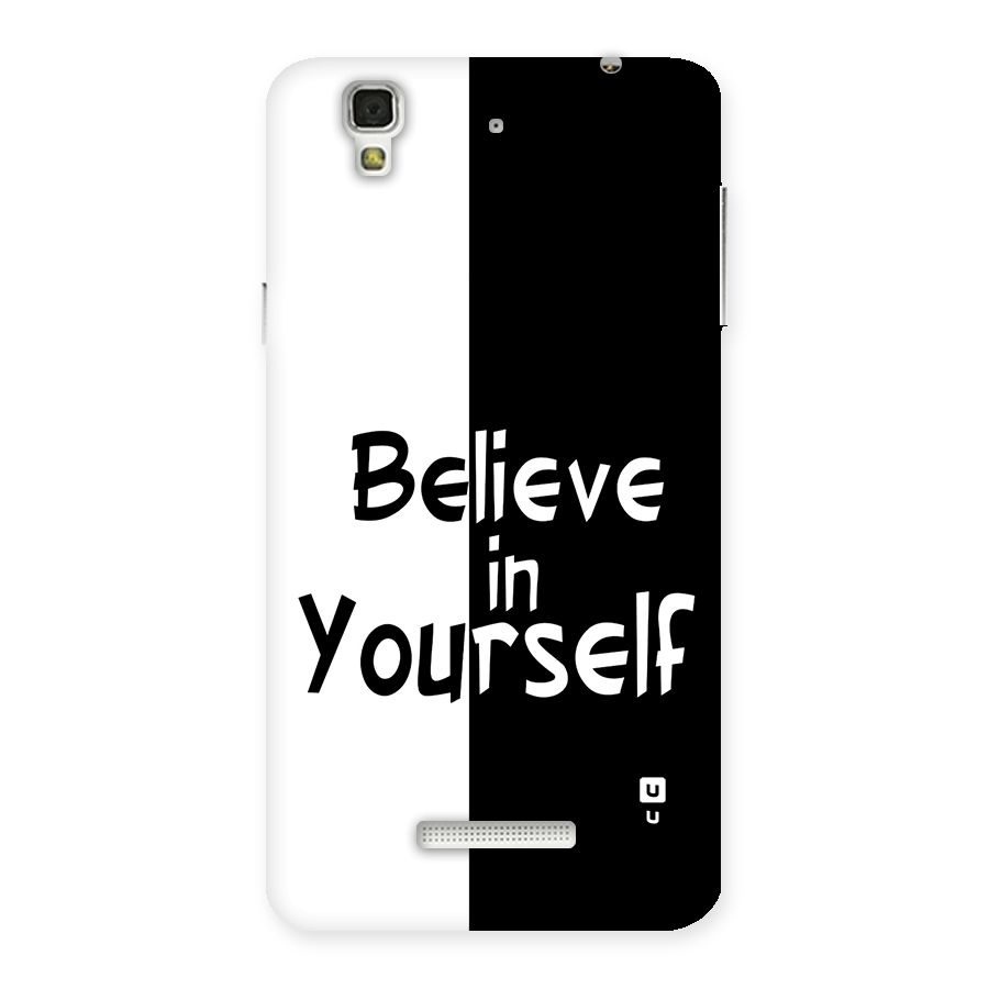 Just Believe Yourself Back Case for Yureka