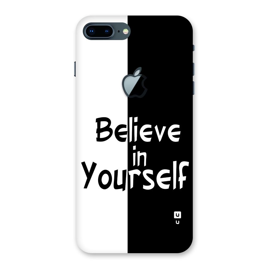 Just Believe Yourself Back Case for iPhone 7 Plus Apple Cut