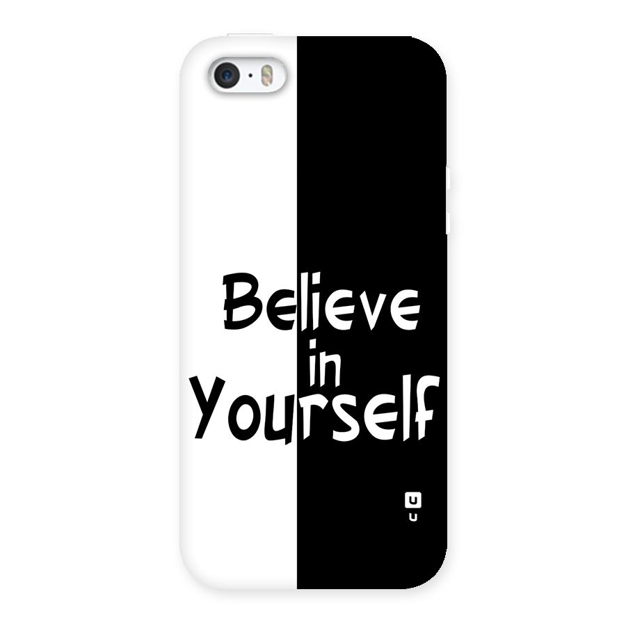 Just Believe Yourself Back Case for iPhone SE 2016