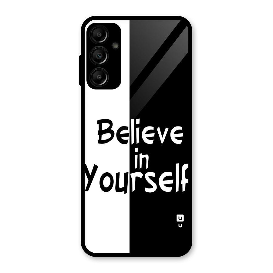 Just Believe Yourself Glass Back Case for Galaxy A14 5G