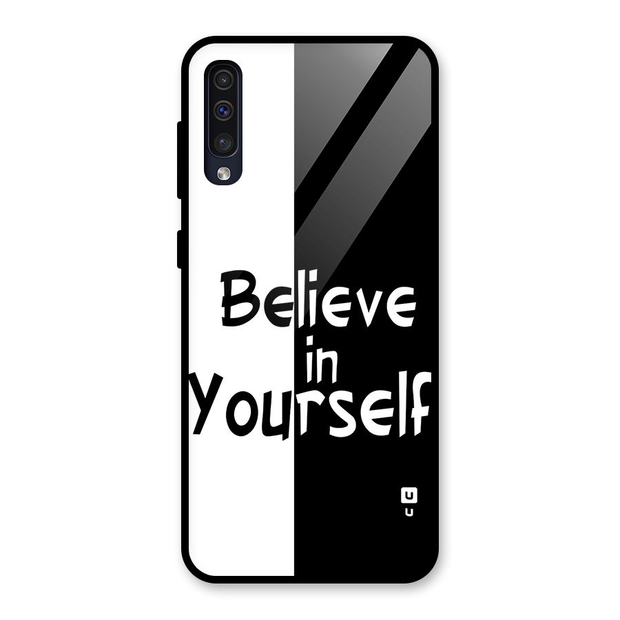 Just Believe Yourself Glass Back Case for Galaxy A30s