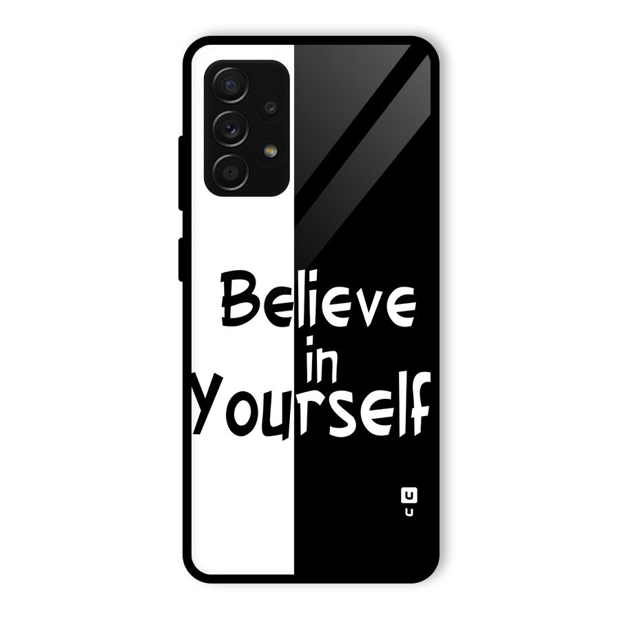 Just Believe Yourself Glass Back Case for Galaxy A53 5G
