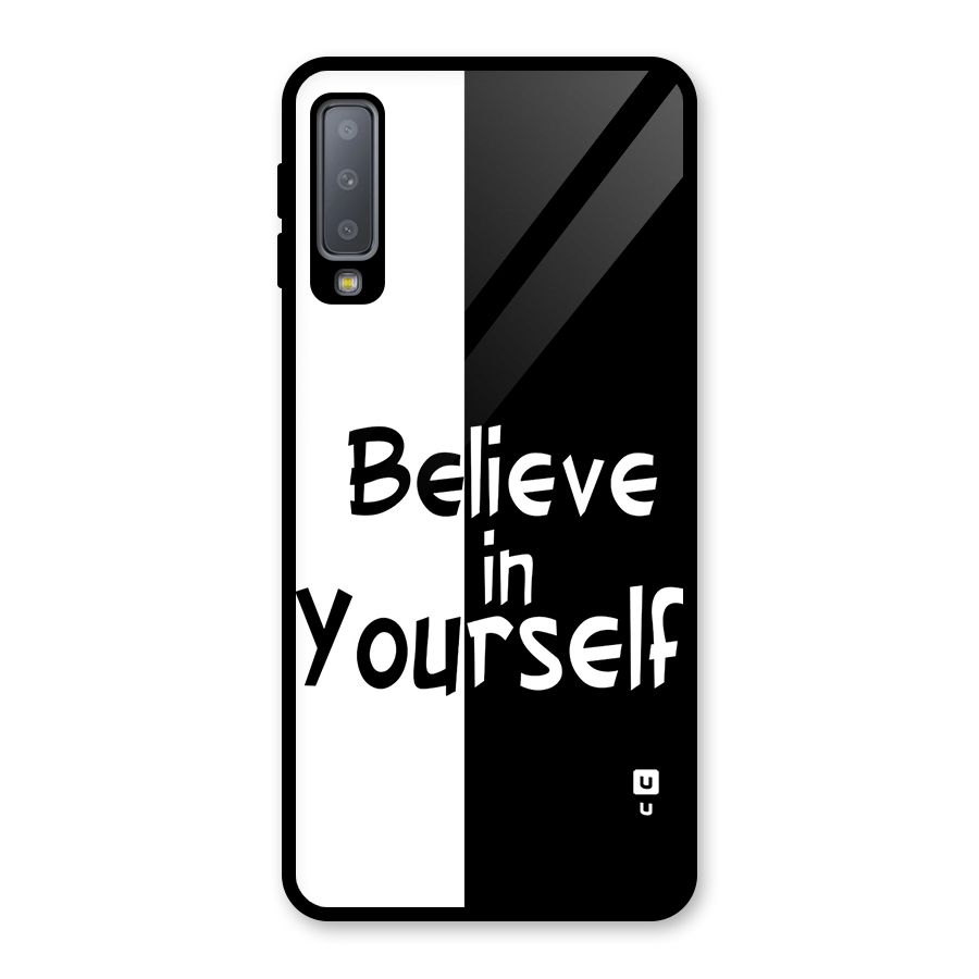 Just Believe Yourself Glass Back Case for Galaxy A7 (2018)