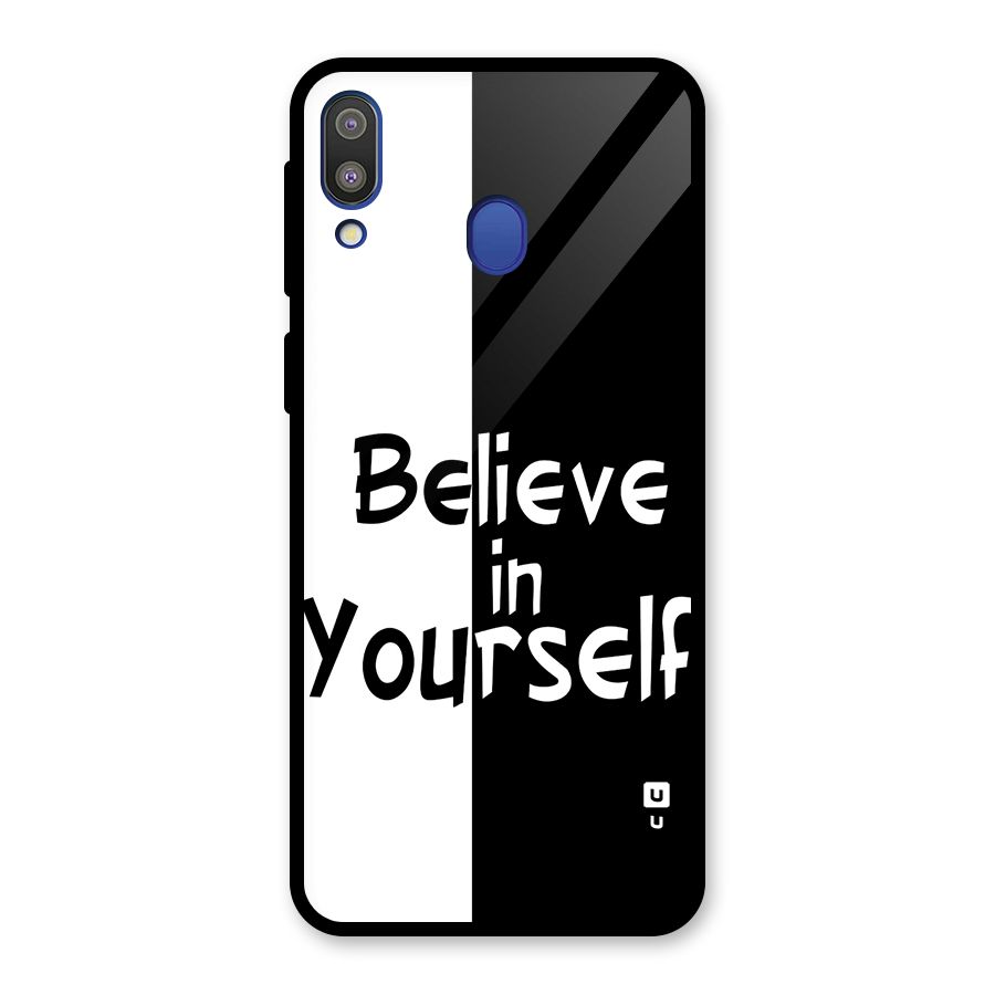 Just Believe Yourself Glass Back Case for Galaxy M20