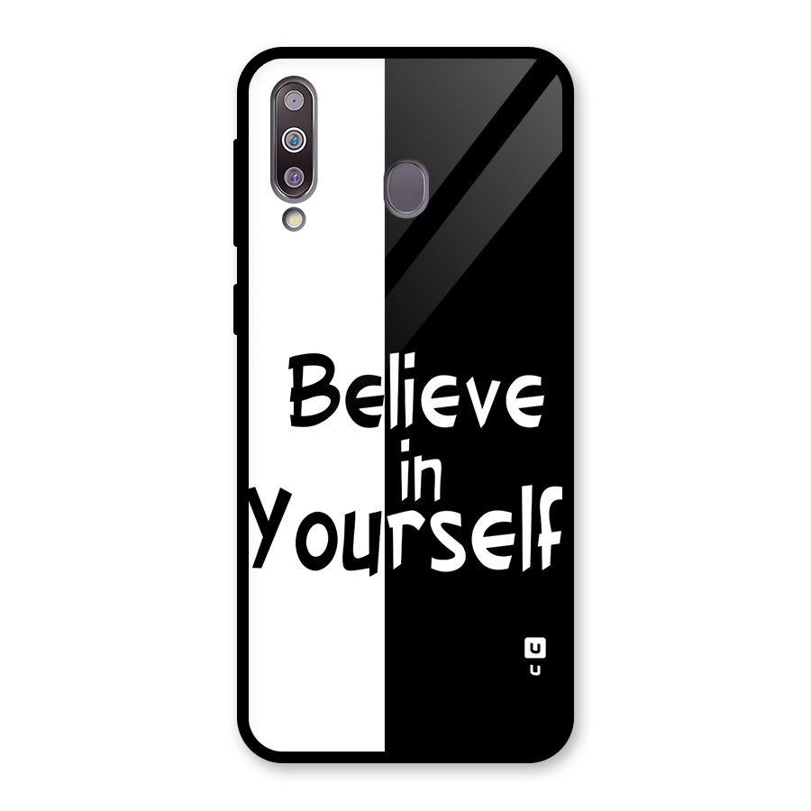 Just Believe Yourself Glass Back Case for Galaxy M30