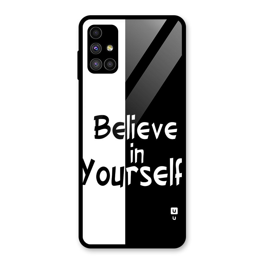 Just Believe Yourself Glass Back Case for Galaxy M51