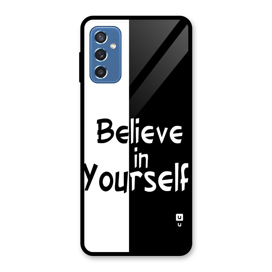 Just Believe Yourself Glass Back Case for Galaxy M52 5G