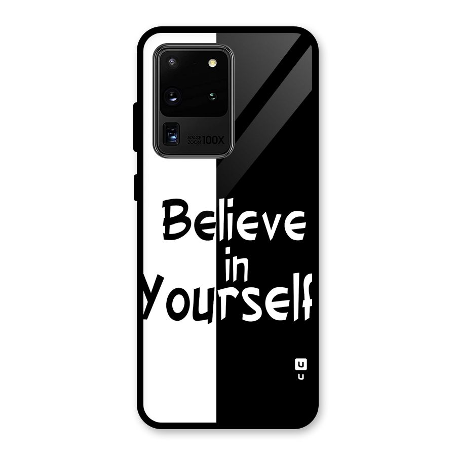 Just Believe Yourself Glass Back Case for Galaxy S20 Ultra