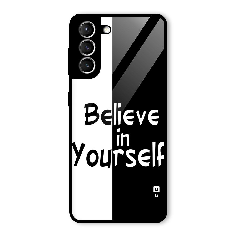 Just Believe Yourself Glass Back Case for Galaxy S21 5G