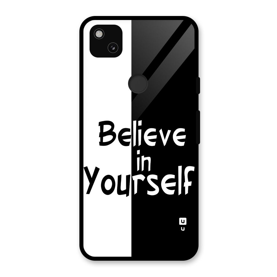 Just Believe Yourself Glass Back Case for Google Pixel 4a