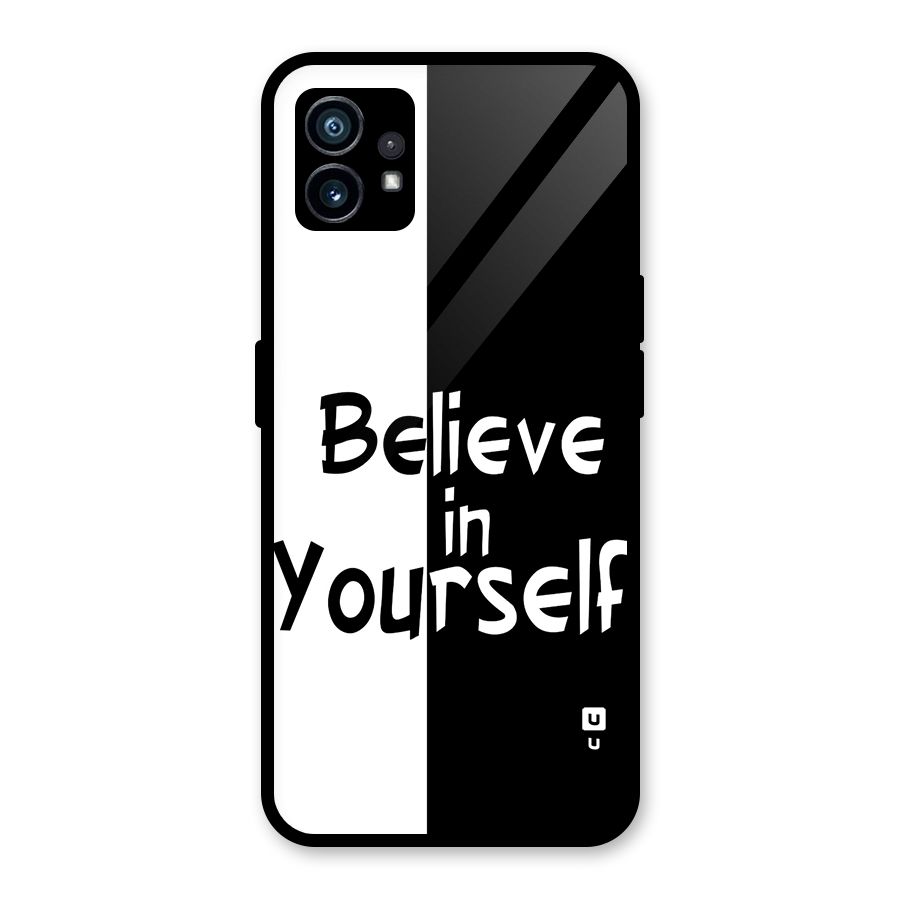 Just Believe Yourself Glass Back Case for Nothing Phone 1