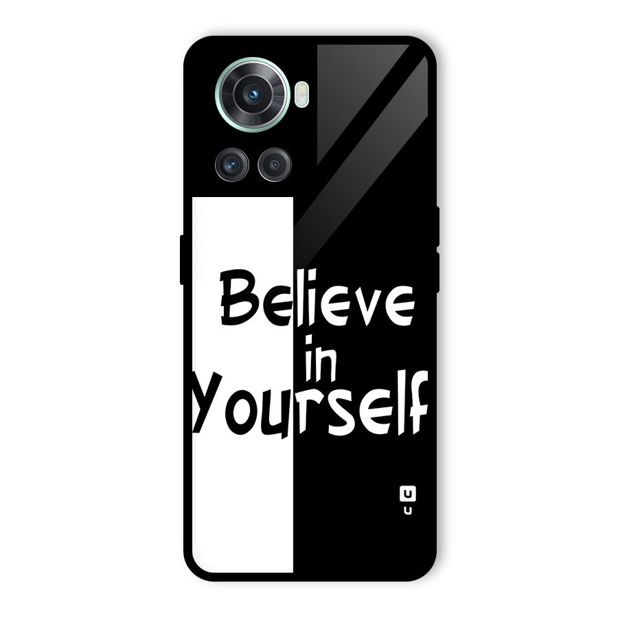 Just Believe Yourself Glass Back Case for OnePlus 10R